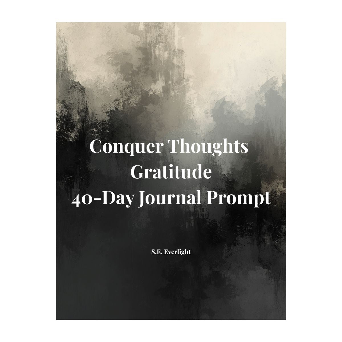 Conquer Thoughts Gratitude Journal Prompt