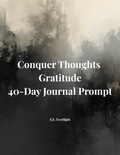 Conquer Thoughts Gratitude Journal Prompt