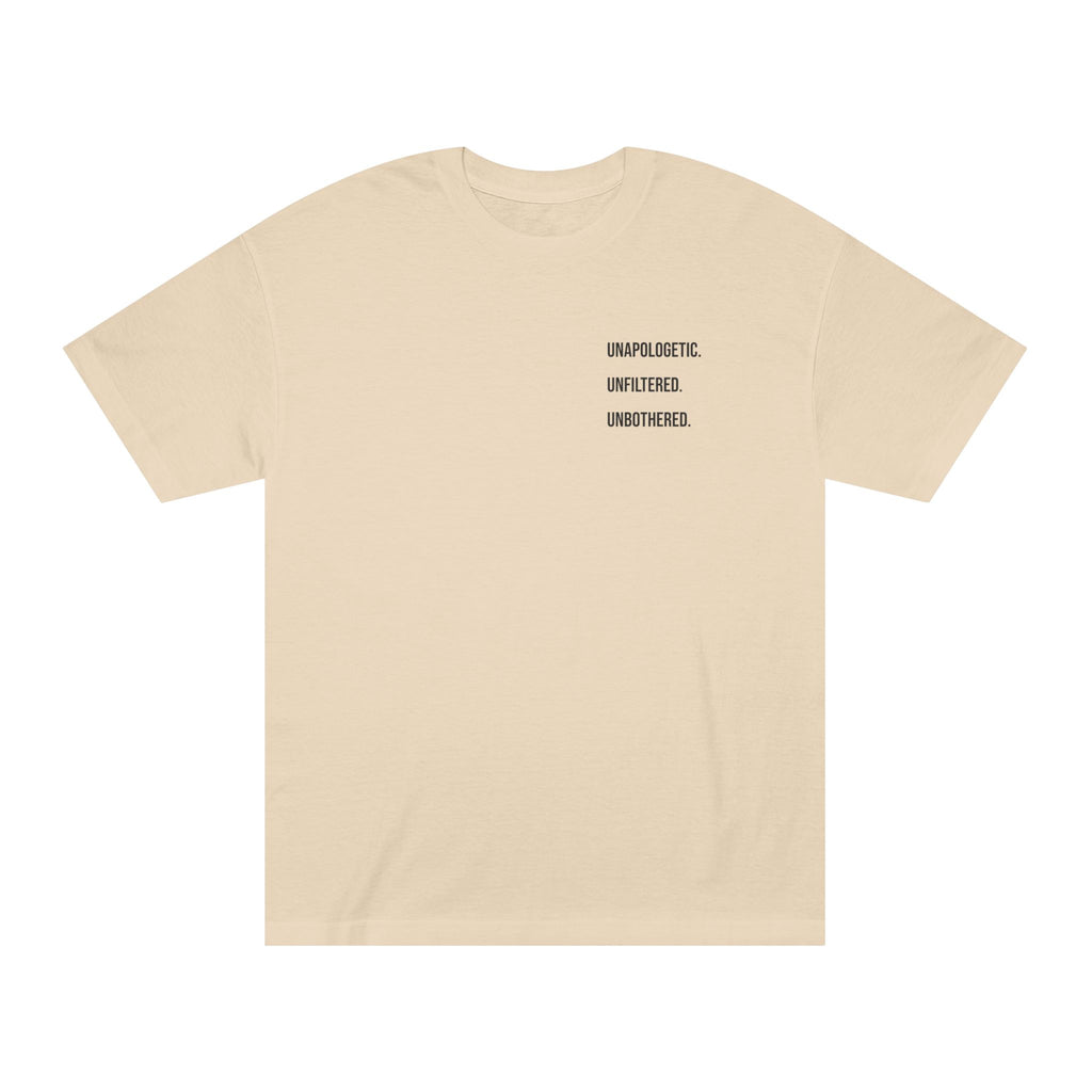Unapologetic. Unfiltered. Unbothered. Graphic Tee